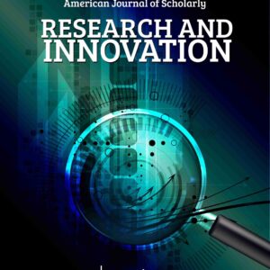 Publish Article: American Journal of Scholarly Research and Innovation- STANDARD
